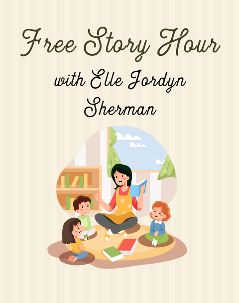 Free Story Hour with Elle Jordyn Sherman | 12/13