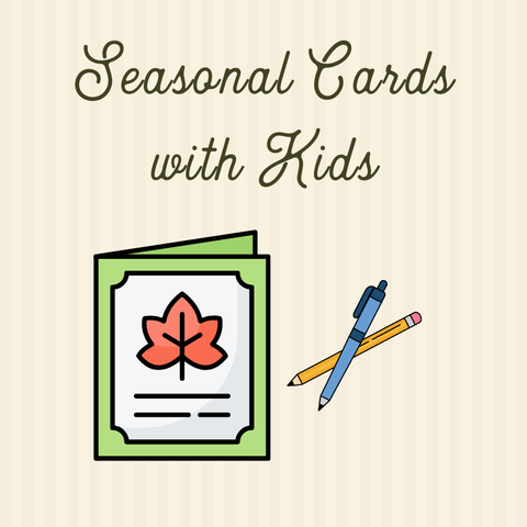 Seasonal Cards: Kids Edition, 10/22